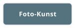 Foto-Kunst